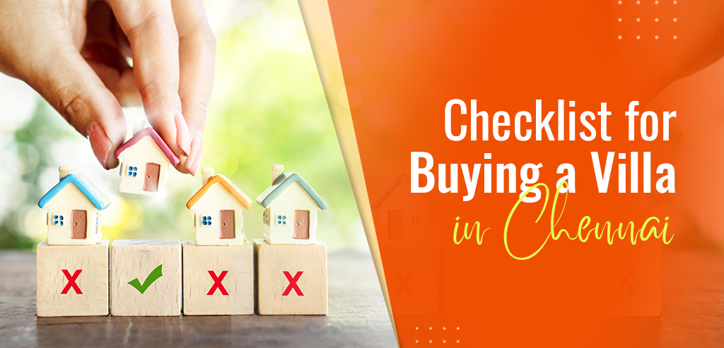 Checklist for Buying a Villa in Chennai